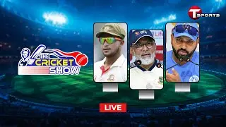 Live | The Cricket Show | Talk Show | Cricket | Cricket Analyst | T Sports