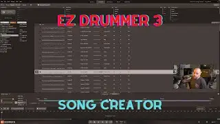 EZ Drummer 3 -  Song Creator Tips and How I use It