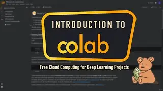 Google Colab Tutorial | Free Cloud Computing For Deep Learning | Pooky Codes