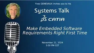 [CATIA Systems Talk] Make Embedded Software Requirements Right First Time