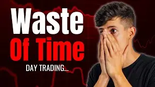 Dont Waste Your Time Trading Today...