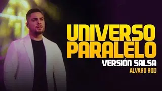 Alvaro Rod - Universo Paralelo Versión Salsa (Live Session Volumen 3) | #5