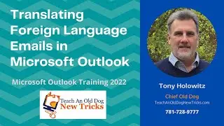 Translating Foreign Language Emails in Microsoft Outlook