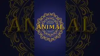 Animal Movie Title Redesign in 