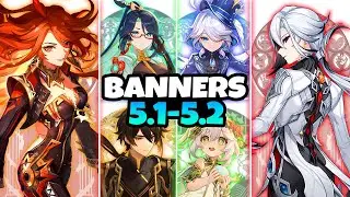 NEW UPDATE! Character Banner Roadmap for 5.1-5.2 along with Reruns - Genshin Impact