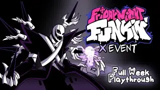 Friday Night Funkin' The X Event Mod - Full Week Playthrough + Easter Egg [Vs XGaster][HARD]