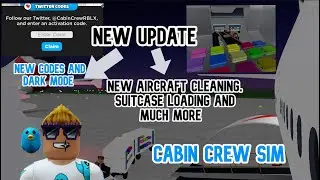 New April Update! AIRCRAFT Cleaning! SUITCASE Loading! And Much More! (Cabin Crew Simulator)(Roblox)