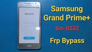 Samsung Grand Prime Plus Frp Bypass || SM-G532 Frp Bypass ||  Google Account Bypass ||  Hard Reset