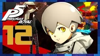 Persona 5 Royal 100% - English Gameplay Walkthrough Part 12 Phantom Thieves: Assemble (1080p 60fps)