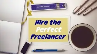 Hire the Perfect Freelancer