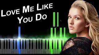 Ellie Goulding - Love Me Like You Do Piano Tutorial