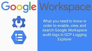 How to export and view Google Workspace logs in GCP