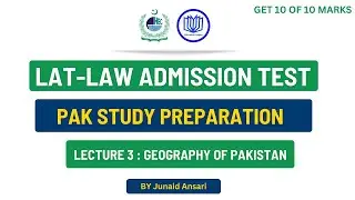 Pak Study MCQs for LAT Preparation 2023 || Geography of Pakistan MCQs || Law Admission Test 2023