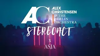 Alex Christensen,The Berlin Orchestra & Stereoact feat. Asja - Right Beside You (Official Video)