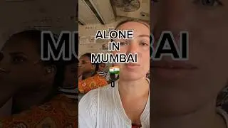 First time in Mumbai as SOLO female