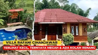 VILLA RAFANI CIHANJAWAR PURWAKARTA | TERLIHAT KECIL, TERNYATA MEGAH & ADA KOLAM RENANG‼️