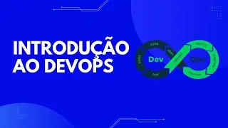 Introdução ao DEVOPS  -  Conhecendo o git