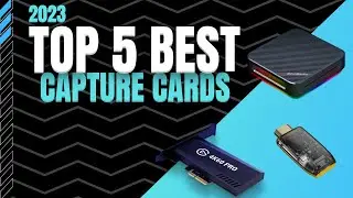 Top 5 Best Capture Cards of 2023 : Ultimate Capture Card Showdown