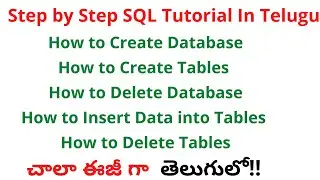 #3 How to Create Database and Tables in SQL Server| SQL Full Course in Telugu| SQL in Telugu