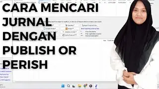 CARA CEPAT MENCARI JURNAL PENELITIAN NASIONAL DAN INTERNASIONAL dengan PUBLISH OR PERISH