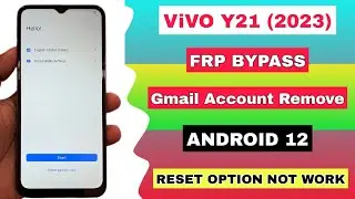 ViVO Y21 FRP BYPASS 2023 ( WITHOUT PC ) Vivo Y21 Google Account Lock Remove Android 12