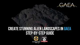 Create Stunning Alien Landscapes in Gaea: Step-by-Step Guide #unrealengine #gamedev #cgcircuit