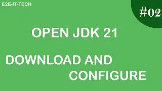 How to install Java on Windows | Install Open JDK 21 on Windows 10/11 | JAVA_HOME, Open JDK 21.0.1