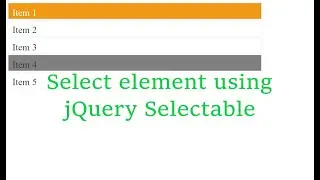 Select element using jQuery selectable