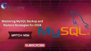 Mastering MySQL Backup and Restore Strategies for 2024 | iCert Global