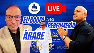 El BOOM de la PERFUMERÍA ÁRABE | FRAGABY con ISRA MORENO + panel de PERFUMERÍAS INTERNACIONALES