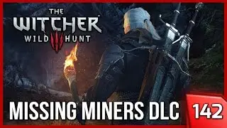 Witcher 3 ► The Missing Miners FREE DLC Quest - WHAM-A-WHAM! #142 [PC]