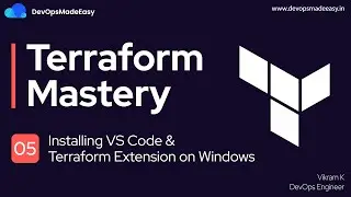 Terraform with AWS: 05 - Installing VS Code & Terraform Extension on Windows
