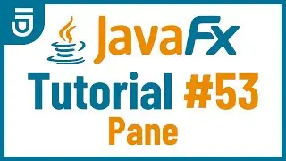 Pane | JavaFX GUI Tutorial for Beginners