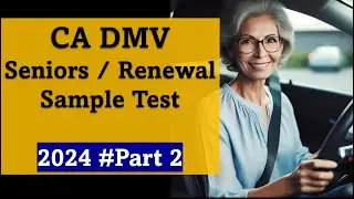 California DMV Written Test for Seniors – Renewal License Sample Test Part 2