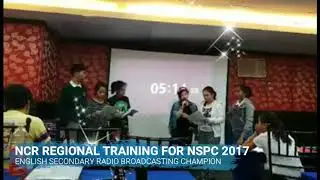 NCR RADIO BROADCASTING CHAMPION 2016 | Secondary Level | NSPC 2017’s 7th Best