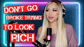 DON'T GO BROKE TRYING TO LOOK RICH - ELENA DEMONETIZED EP: 18