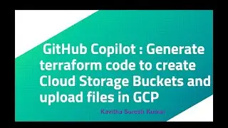 GitHub Copilot: Generate terraform code to create Cloud Storage Buckets and upload files in GCP