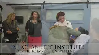 Aesthetic Immersion weekend with InjectAbility institute