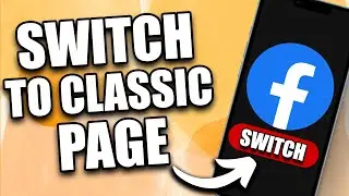 How to Switch Back to Facebook Classic Page (2024)