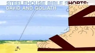 Steelehouse Bible Shorts: David and Goliath