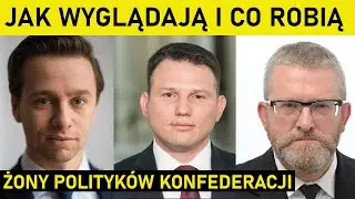 Żony znanych polityków Konfederacji - co robią i jak wyglądają? (Bosak, Braun, Mentzen)