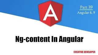 Ng-content in angular || Ng Container || Angular || Angular Tutorial || Angular Ng Container