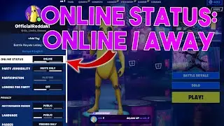 How to change ONLINE STATUS in Fortnite (Online/Away) | Tutorial