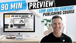 KDP Low and No Content Publishing Course - 90 Minute Free Preview - Publishing Accelerator