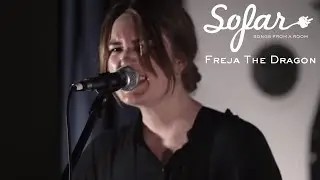 Freja The Dragon - Tell Me I’m Wrong | Sofar Stockholm