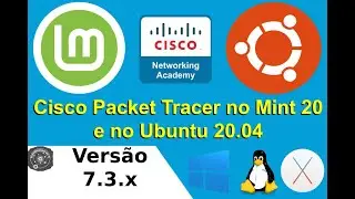 🎉🎉 Como Instalar o Cisco Packet Tracer 7.3 no Linux Mint 20 Ulyana e no Ubuntu 20.04 LTS Focal Fossa