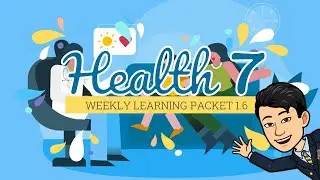 HEALTH 7 WLP 1.6 HEALTH APPRAISAL - MAPEH