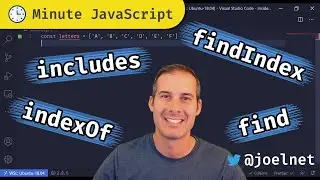 Minute JavaScript - indexOf, includes, find, and as a bonus findIndex