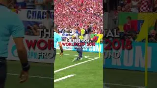 The best goal from every stage at the World Cup 2018