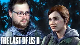 НОВЫЕ ОДНИ ИЗ НАС ► The Last of Us 2 #1